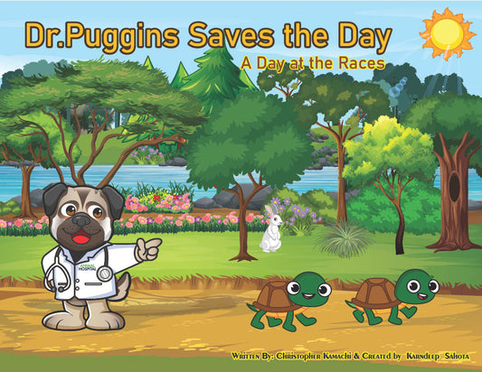 Pre Order Dogtor Puggins Saves The Day - A Day at the Races